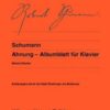 Schumann - Anhung Henle Schumann, Robert - Anhung (Presentiment), Album Leaf for Piano