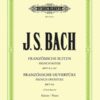Bach - Franzoesische Suiten Peters Bach, Johann Sebastian - French Suites, BWV 812-817; French Ouverture, BWV 831