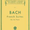 Bach, Johann Sebastian - French Suites, BWV 812-817