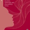 RCM - Voice : Vocalises, Technique, and Musicianship, level 7