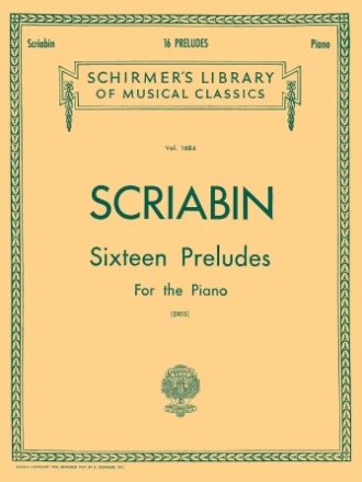 Scriabin, Alexander - 16 Preludes