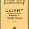 Czerny - op. 261 Schirmer Czerny, Carl - 125 Exercises in Passage-Playing, op. 261