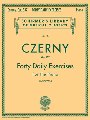 Czerny, Carl - Forty Daily Exercises for the Piano, op. 337