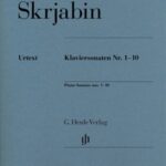 Scriabine, Alexandre - Sonates pour Piano n. 1-10