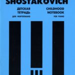 Shostakovich, Dmitri - Children's Notebook, op. 69