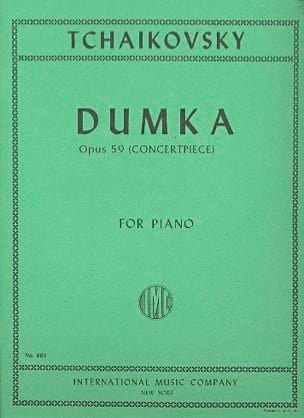Tchaikovsky, Piotr Ilitch - Dumka, op. 59