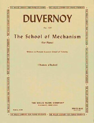 Duvernoy, Jean-Baptiste - The School of Mechanism, op. 120