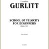 gurlitt_op.141_kalmus Gurlitt, Cornelius - School of Velocity for Beginners, op. 141