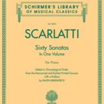 Scarlatti, Domenico - Sixty Sonatas in One Volume