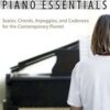 Ramsay, Ross - Piano Essentianls : Scales, Chords, Arpeggios, and Cadences for the Contemporary Pianist (+cd)