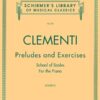 Clementi, Muzio - Preludes and Exercises : School of Scales