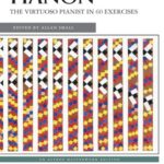 Hanon, Charles-Louis - The Virtuoso Pianist in 60 Exercises