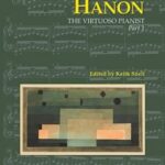 Hanon, Charles-Louis - The Virtuoso Pianist, Part 1