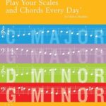 Marlais, Helen - Play Your Scales and Chords Every Day, book 3