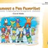 Matz, Carol - Famous and Fun Favorites, book 1