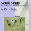 Snell, Keith - Scale Skills : Scales, Arpeggios, Chords, Finger Exercises - Level 1