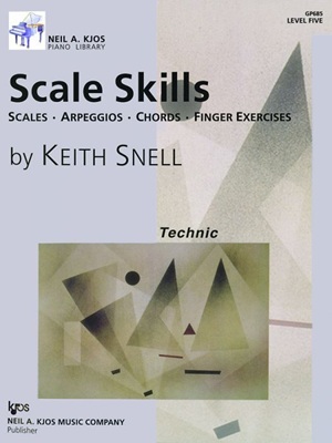 Snell, Keith - Scale Skills : Scales, Arpeggios, Chords, Finger Exercises - Level 5