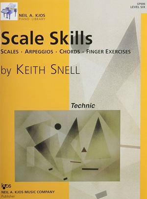 Snell, Keith - Scale Skills : Scales, Arpeggios, Chords, Finger Exercises - Level 6