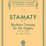 Stamaty, Camille - Rhytmic Training for the Fingers, Op. 36