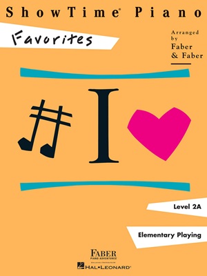 Faber - ShowTime Piano Favorites, level 2A