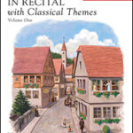In Recital with Classical Themes, book 2 - Elementary