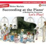 Marlais, Helen - Succeeding at the Piano, Recital Book Preparatory