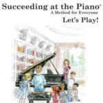 Marlais, Helen - Succeeding at the Piano, Recital Book 1A