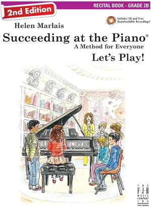 Marlais, Helen - Succeeding at the Piano, Recital Book 2B