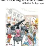 Marlais, Helen - Succeeding at the Piano, Recital Book 5