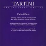 Tartini, Giuseppe - L'arte dell'arco, Variations sur un thème de Corelli pour violon solo et basse continue ad libitum