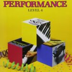 Bastien, Jane Smisor - Bastien Piano Basics : Performance, Level 3