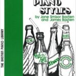 Bastien, James ; Smisor Bastien, Jane - Pop Piano Styles, Level 3