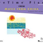 Faber - Playtime Piano : Music from China, Primer Level