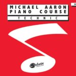 Aaron, Michael - Piano Course Technic, Primer