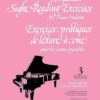 Champagne, Claude ; Berlin, Boris - Exercices pratiques de lecture à vue pour les jeunes pianistes, 3