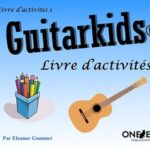 Gummer, Eleanor - Guitarkids, livre d'activités 1