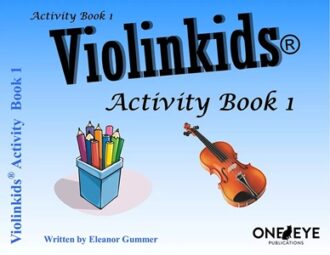 Gummer, Eleanor - Violinkids, Activity Book 1