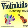 Gummer, Eleanor - Violinkids, Activity Book 3
