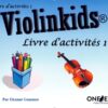 Gummer, Eleanor - Violinkids, livre d'activités 1