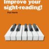 Harris, Paul - Improve Your Sight Reading, Level 3 Late Elementary