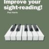 Harris, Paul - Improve Your Sight Reading, Level 7 Early Advanced