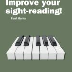 Harris, Paul - Improve Your Sight Reading, Level 7 Early Advanced