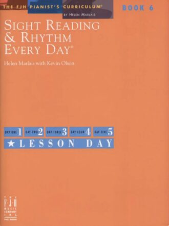 Marlais, Helen ; Olson, Kevin - Sight Reading & Rythm Every Day, book 6