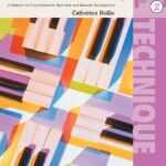 Rollin, Catherine - Pathways to Artistry, Technique vol. 2