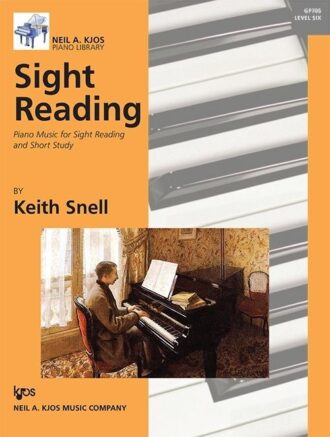 Snell, Keith - Sight Reading: Piano Music for Sight Reading and Short Study, Level 6