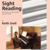 Snell, Keith - Sight Reading: Piano Music for Sight Reading and Short Study, Level 8
