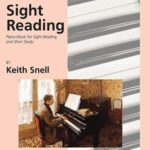 Snell, Keith - Sight Reading: Piano Music for Sight Reading and Short Study, Level 8