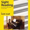 Snell, Keith - Sight Reading: Piano Music for Sight Reading and Short Study, Level 9