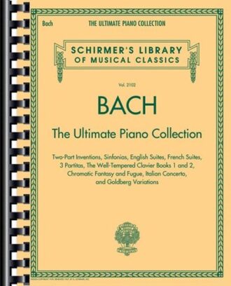 Bach, Johann Sebastian - The Ultimate Piano Collection