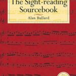Bullard, Alan - The Sight-Reading Sourcebook, Grade 1